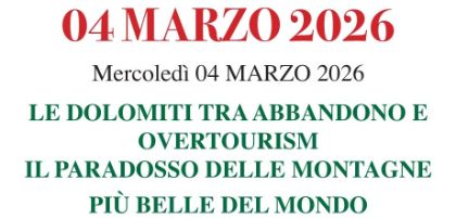LE DOLOMITI TRA ABBANDONO E OVERTOURISM - IL PARADOSSO DELLE MONTAGNE PIÙ BELLE DEL MONDO