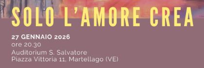 SOLO L'AMORE CREA - EVENTO DEDICATO ALLA FIGURA DI MASSIMILIANO MARIA KOLBE