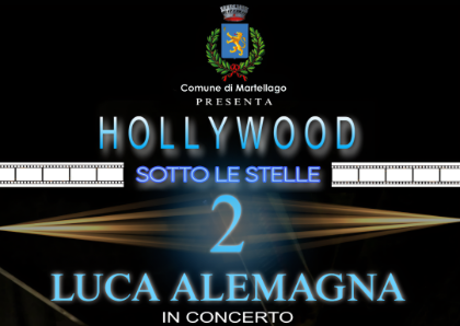 HOLLYWOOD SOTTO LE STELLE 2