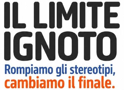 IL LIMITE IGNOTO