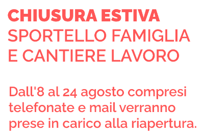 Chiusura estate Cantiere Famiglia e Lavoro_Ritagliata