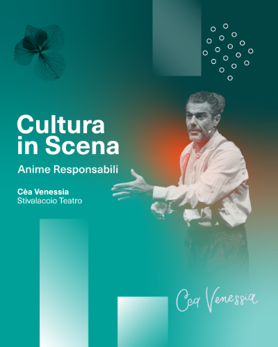 Cultura in scena - Cèa Venessia