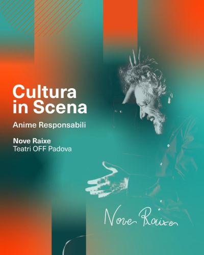 Cultura in scena - Nóve Raixe